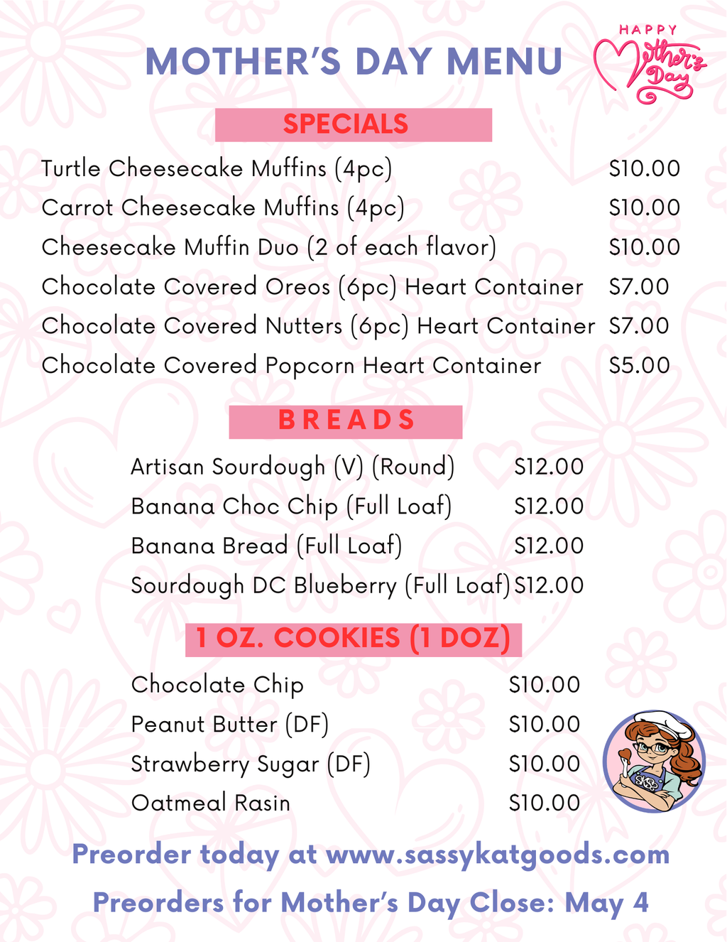 Mother's Day PreOrder (Pick up Only)